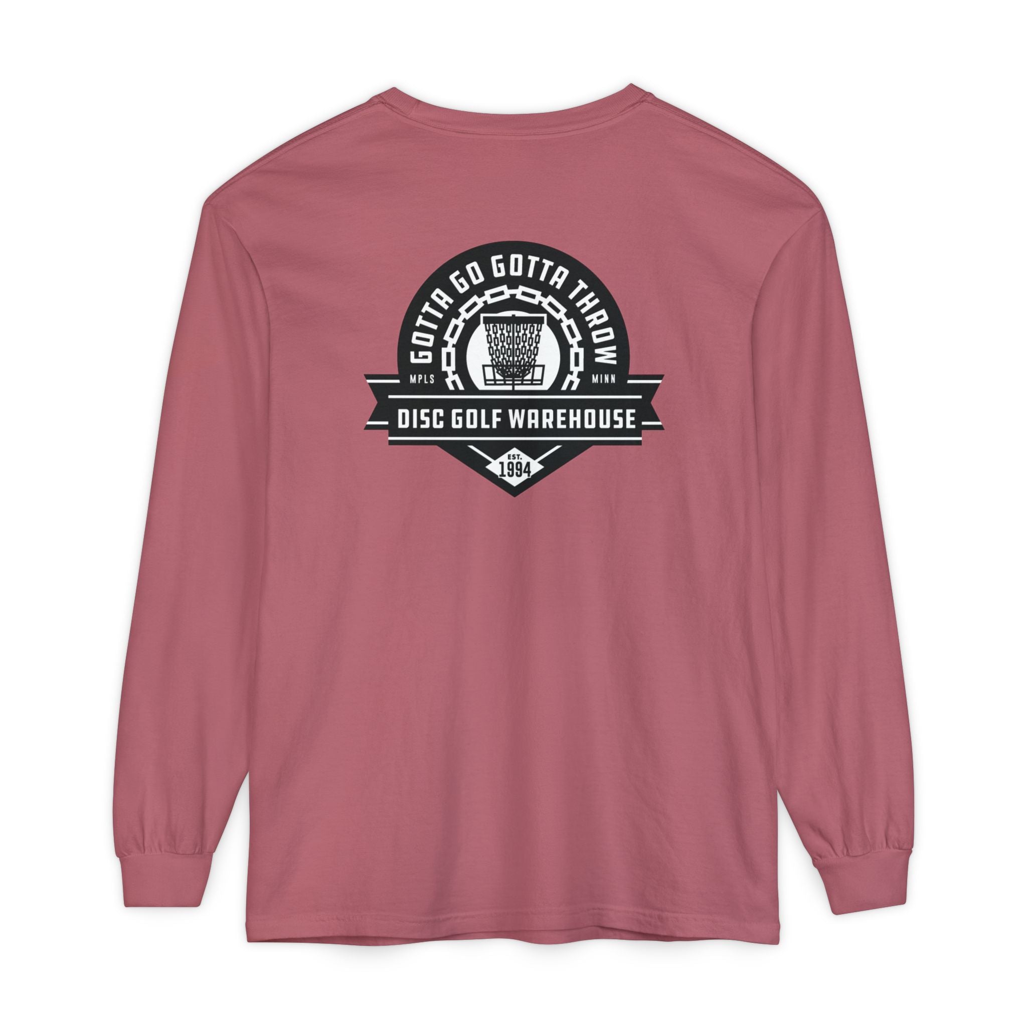 Gotta Go Gotta Throw Bar Stamp Unisex Garment-dyed Long Sleeve Disc Golf T-Shirt [AVAILABLE ONLINE ONLY]