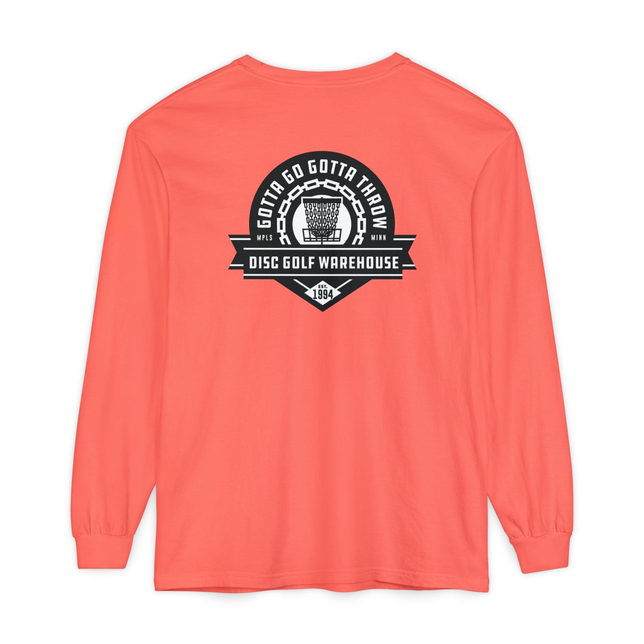 Gotta Go Gotta Throw Bar Stamp Unisex Garment-dyed Long Sleeve Disc Golf T-Shirt [AVAILABLE ONLINE ONLY]