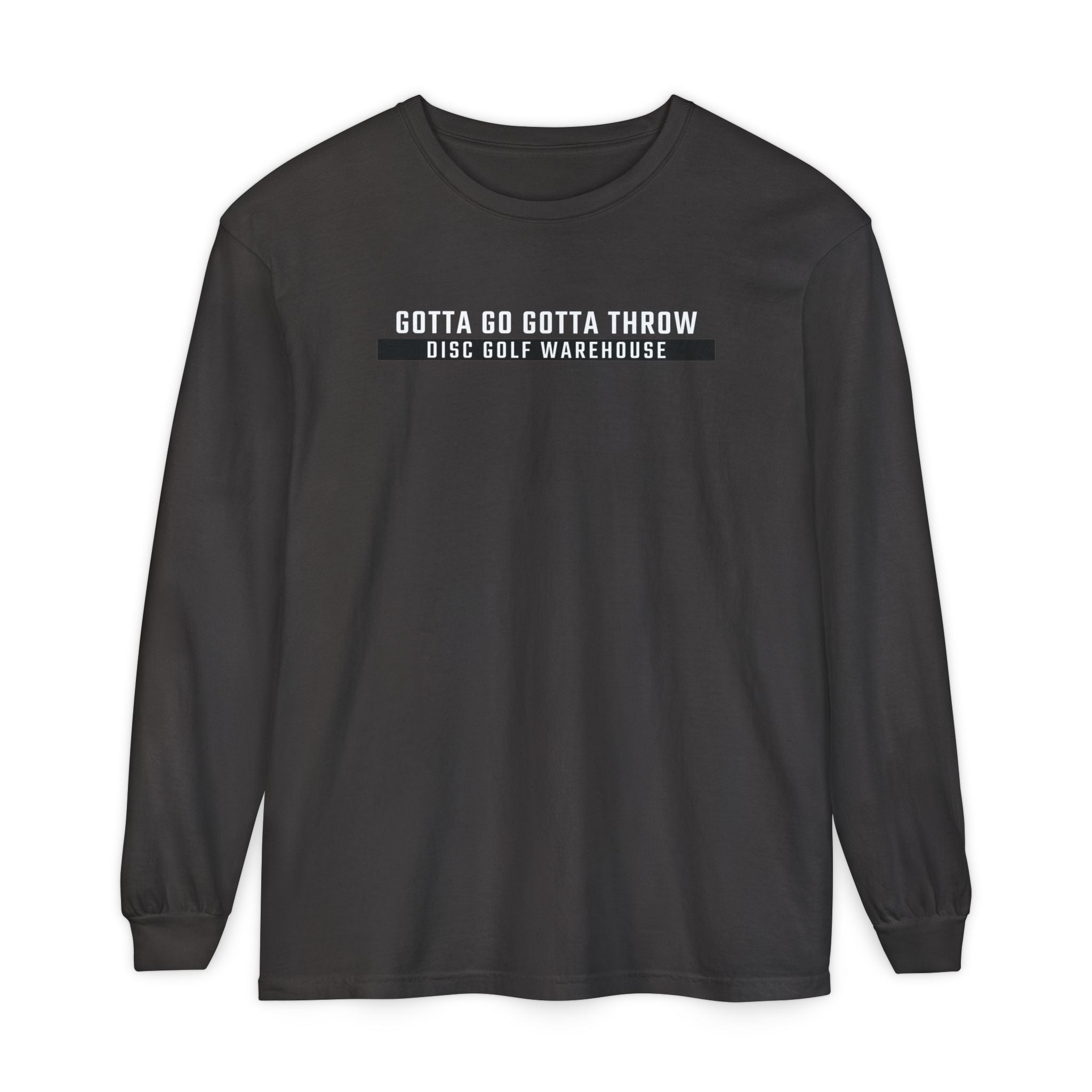 Gotta Go Gotta Throw Bar Stamp Unisex Garment-dyed Long Sleeve Disc Golf T-Shirt [AVAILABLE ONLINE ONLY]