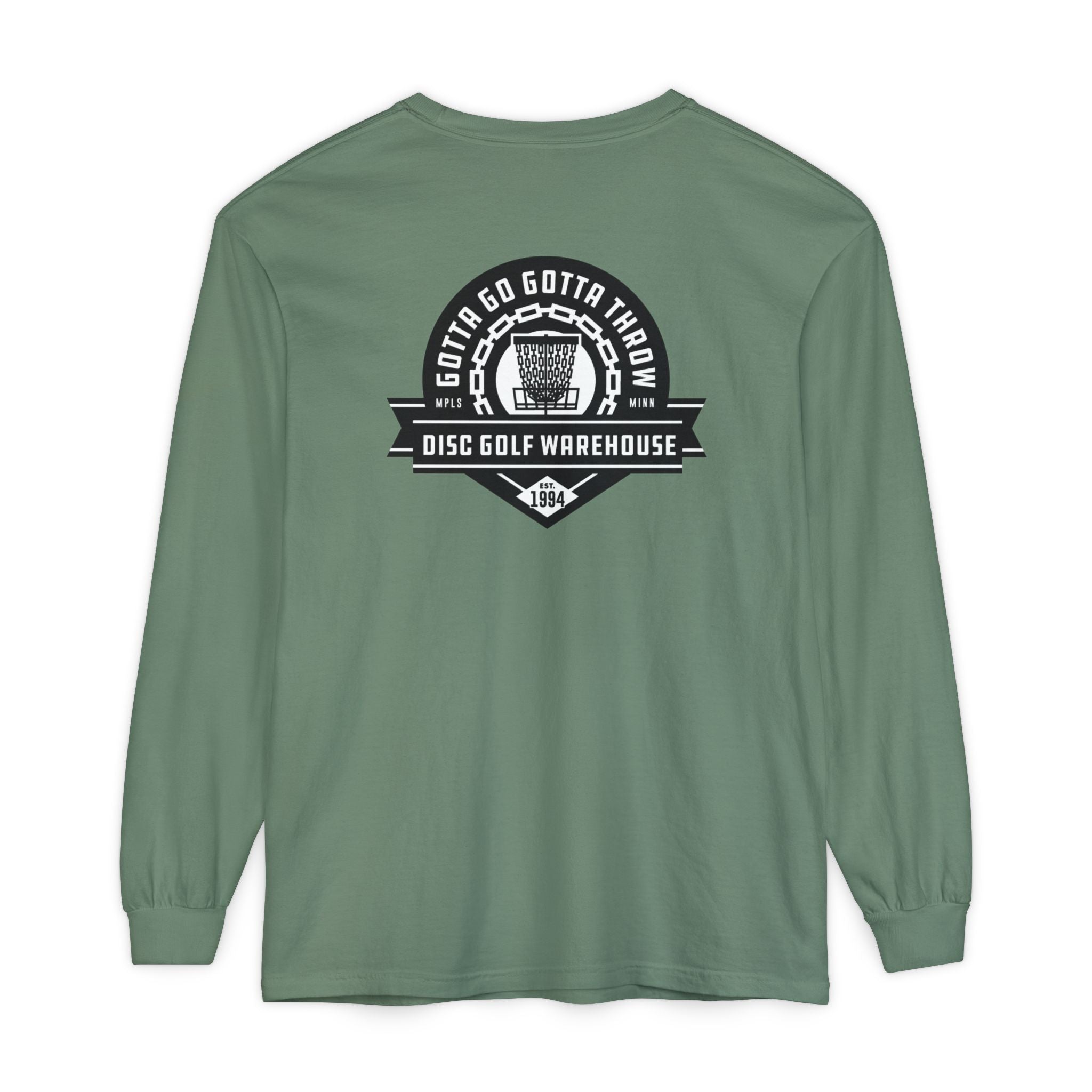 Gotta Go Gotta Throw Bar Stamp Unisex Garment-dyed Long Sleeve Disc Golf T-Shirt [AVAILABLE ONLINE ONLY]