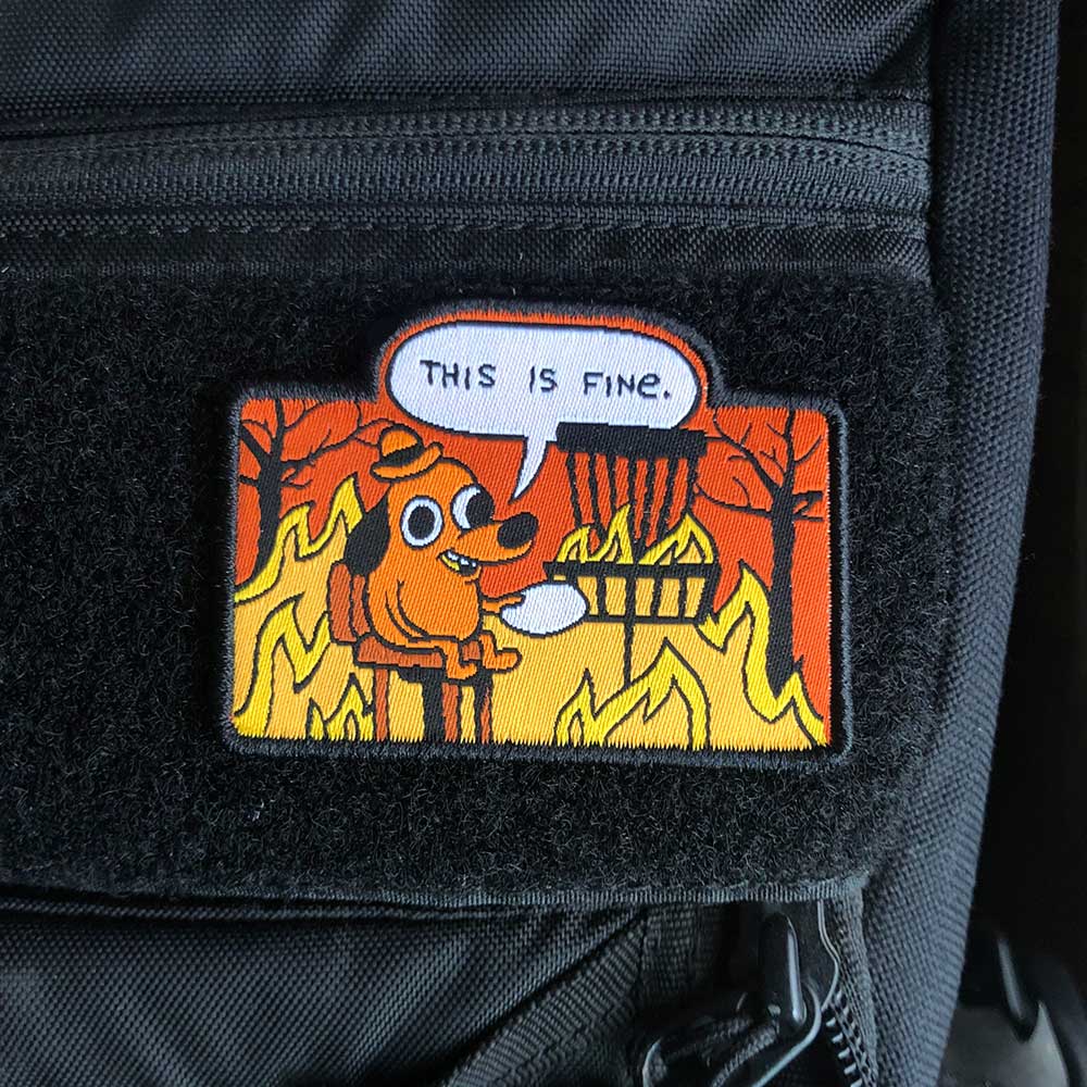 This Is Fine Disc Golf Patches™